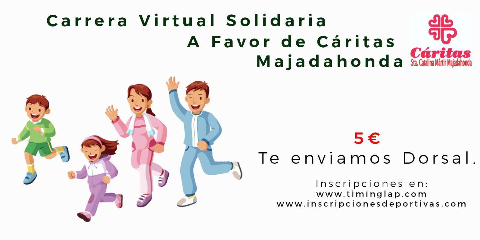 Carrera Virtual Solidaria en favor de Cáritas Majadahonda Carrera Virtual Solidaria en favor de Cáritas Majadahonda