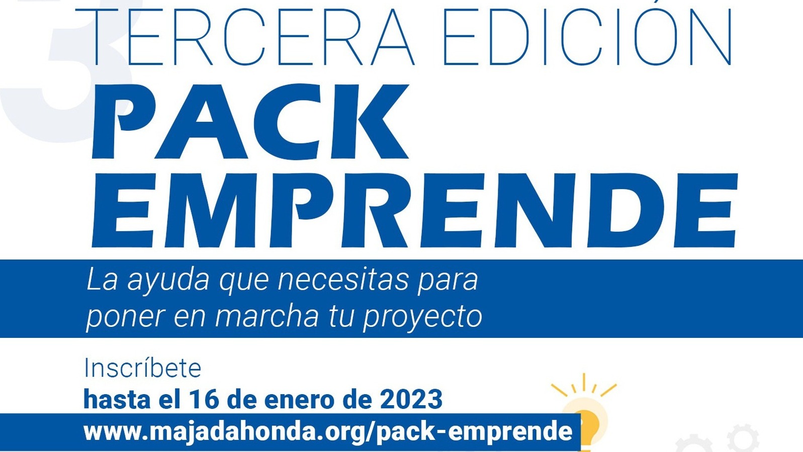 Majadahonda lanza la tercera edición del 'Pack Emprende' Majadahonda lanza la tercera edición del 'Pack Emprende'
